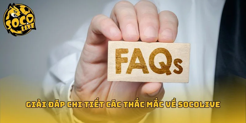 Giải đáp các thắc mắc phổ biến